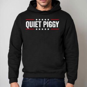 Quiet Piggy Trump Protest Movement Shirt 2 Quiet Piggy Trump Protest Movemen Hoodie