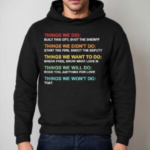 Retro Vintage Things We Did Didn T Want Will Won T Do Hoodie