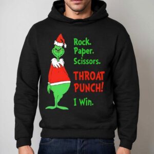 Rock Paper Scissors Throat Punch I Win Grinch Hoodie