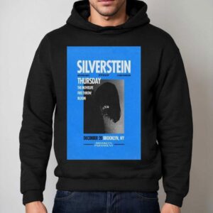 Silverstein Brooklyn Paramount Dec 20 2025 Shirt 2 Silverstein Brooklyn Paramount Dec Hoodie