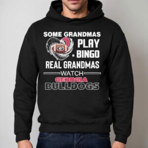 Some Grandmas Play Bingo Real Grandmas Watch Georgia Bulldogs Diamond Hear Hoodie