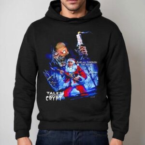 Tales From The Crypt All Through The House Santa Claus Hoodie