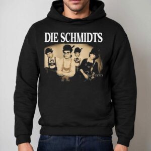 The Schmidts Die Schmidts Hoodie