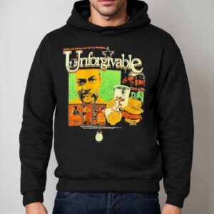 Unforgivable Bitch You Better Not Have A Brother Shirt 2 Unforgivable Bitch You Better Not Have A Brother Hoodie