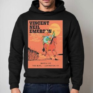 Vincent Neil Emerson Lexington Ky March Rooster Hoodie