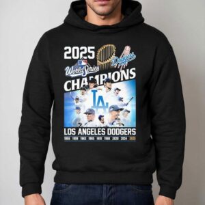 World Series 2025 Champions Los Angeles Dodgers Shirt 2 World Series Champions Los Angeles Dodgers Hoodie