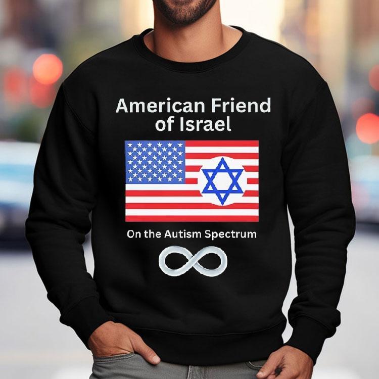 American Friend Of Israel On The Autism Spectrum Shirt American Friend Of Israel On The Autism Spectrum Shirt