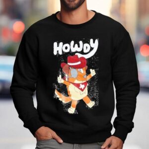 Bluey Howdy Dog Shirt 3 Bluey Howdy Dog Sweatshirt