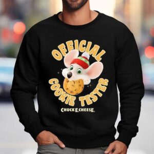Chuck E Cheese Cookie Tester Shirt 3 Chuck E Cheese Cookie Tester Sweatshirt