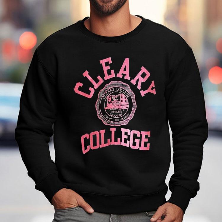 Cleary College Opportunity Through Education Ypsilanti 1883 Michigan Shirt Cleary College Opportunity Through Education Ypsilanti 1883 Michigan Shirt