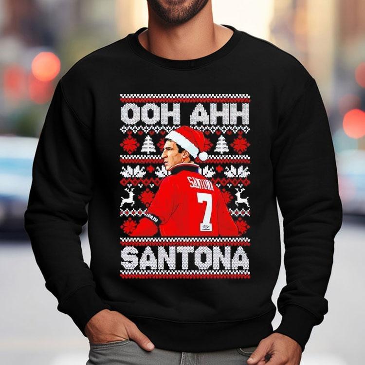 Eric Cantona Ooh Ahh Santona Christmas Shirt Eric Cantona Ooh Ahh Santona Christmas Shirt