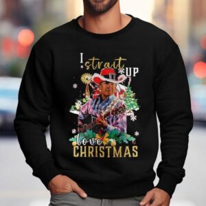 George Strait I Strait Up Love Christmas Shirt 3 George Strait I Strait Up Love Christmas Sweatshirt