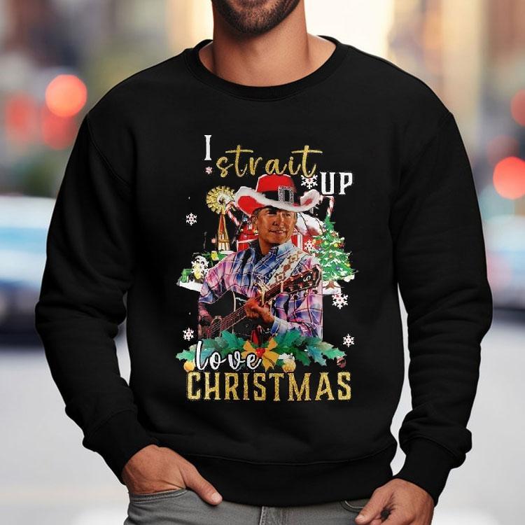 George Strait I Strait Up Love Christmas Shirt George Strait I Strait Up Love Christmas Shirt