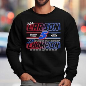 Kyle Larson Nascar Cup Series X Champion Sweatshirt