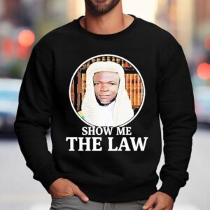 Mazi Nnamdi Kanu Show Me The Law Sweatshirt