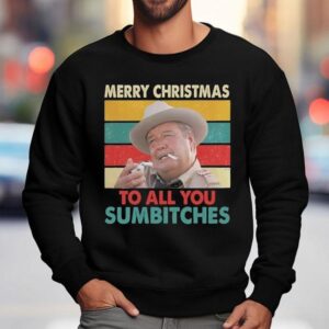 Merry Christmas To All You Sumbitches Cigarettes Christmas Sweatshirt