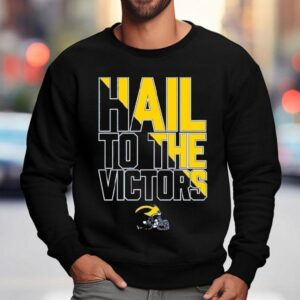 Michigan Wolverines Hail To The Victors Sweatshirt