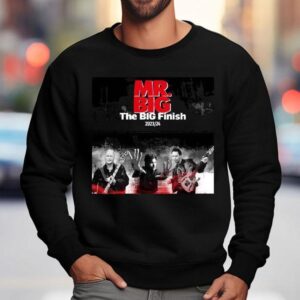 Mr.big The Big Finish 2023 2024 Shirt 3 Mr Big The Big Finish Sweatshirt