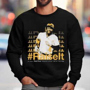 Oneil Cruz Raise It Pittsburgh Pa Sweatshirt