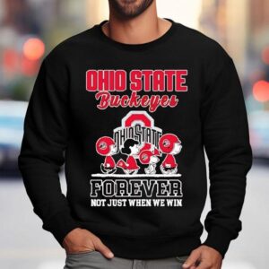 Peanuts Characters Ohio State Buckeyes Forever Not Just When We Win Sweatshirt