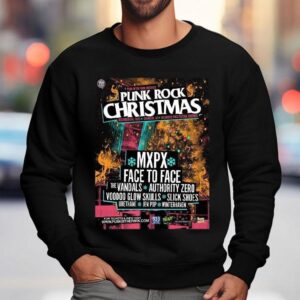 Punk Rock Christmas In Chandler Arizona At Wild Horse Pass Festival Grounds On December Sweatshirt