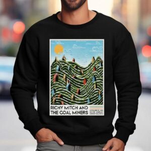 Richy Mitch And The Coal Miners November 20 2025 In Denver Co Shirt 3 Richy Mitch And The Coal Miners November In Denver Co Sweatshirt