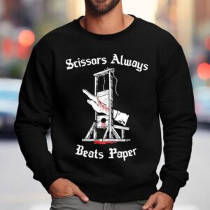 Scissors Always Beats Paper Hand Sweatshirt