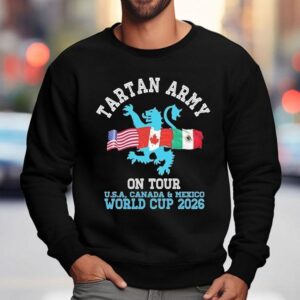 Tartan Army On Tour Usa Canada And Mexico World Cup Sweatshirt