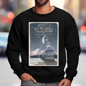 Wild Horses At Wilcox Theater At Reif Center On Feb 21 2026 Shirt 3 Wild Horses At Wilcox Theater At Reif Center On Feb Sweatshirt