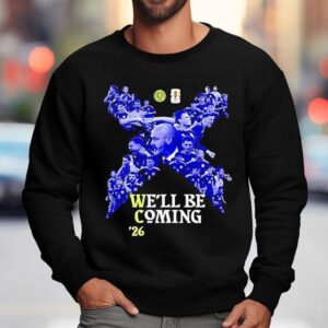 X Scotland World Cup 2026 We'll Be Coming 26 Shirt 3 X Scotland World Cup We Ll Be Coming Sweatshirt