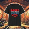 Abort Born Again Christians Fish Shirt