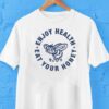 Bee Smile Enjoy Health Eat Your Honey Shirt