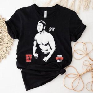 Ben Johnson Good Better Best Chicago Never Let It Rest Shirt Ben Johnson Good Better Best Chicago Never Let It Rest Shirt