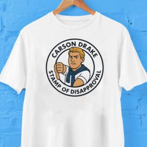 Carson Drake Seal Of Disapproval Shirt