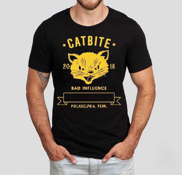 Catbite Bad Influence Cat Dynamite Philadelphia Penn 2018 Shirt 4 Catbite Bad Influence Cat Dynamite Philadelphia Penn Tshirt