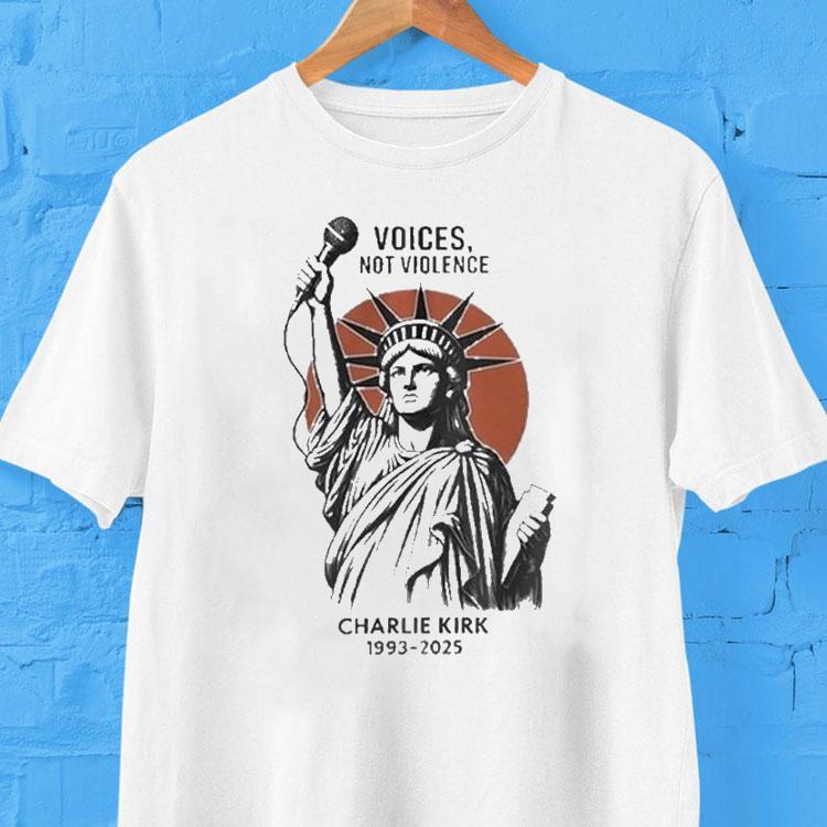 Charlie Kirk A True Patriot No Voices No Violence 1993 2025 Liberty Statue Shirt 2 Charlie Kirk A True Patriot No Voices No Violence Liberty Statue Tshirt