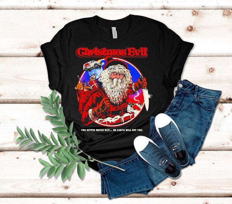 Christmas Evil Santa Will Get You Shirt 4 Christmas Evil Santa Will Get You Tshirt