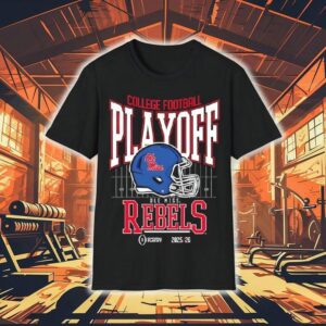 College Football Playoff 2025-26 Ole Miss Playoff Bound Shirt College Football Playoff 2025-26 Ole Miss Playoff Bound Shirt