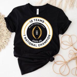College Football Playoff 2026 Exclusive 12 Teams Shirt College Football Playoff 2026 Exclusive 12 Teams Shirt