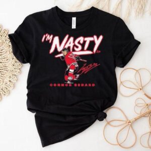 Connor Bedard I’m Nasty Shirt Connor Bedard I’m Nasty Shirt