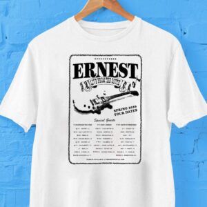 Ernest Live From The South Spring Tour 2026 Dates Shirt