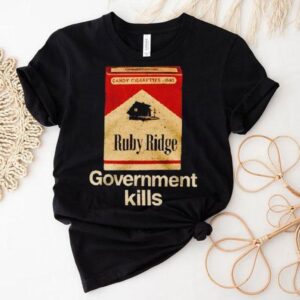 Government Kills Ruby Ridge Shirt