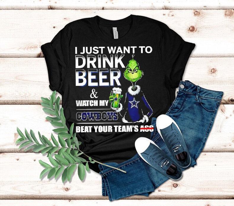 Grinch I Just Want To Drink Beer And Watch My Dallas Cowboys Beat Your Team's Ass Shirt 4 Grinch I Just Want To Drink Beer And Watch My Dallas Cowboys Beat Your Team S Ass Tshirt