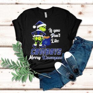 Grinch If You Don’t Like Dallas Cowboys Merry Kissmyass Shirt Grinch If You Don’t Like Dallas Cowboys Merry Kissmyass Shirt