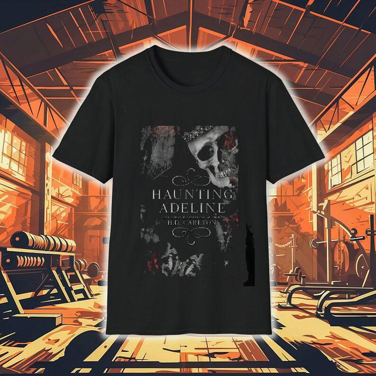 Haunting Adeline Usa Today Bestsellling Author Hd Carton Shirt 4 Haunting Adeline Usa Today Bestsellling Author Hd Carton Tshirt