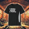 I Like Skiing And Maybe Three People Shirt