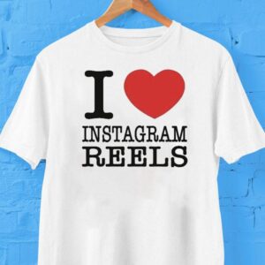 I Love Instagram Reels Shirt