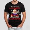 If You Dont Have A Chimney I’m Coming In Your Backdoor Santa Christmas Shirt