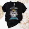 Jacksonville Jaguars Never Underestimate A Woman Who Understands Football And Loves Jacksonville Jaguars Signatures 2023 Shirt