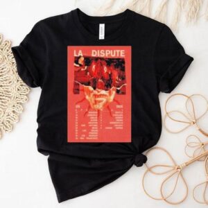La Dispute Us Tour April May 2026 Dates Shirt